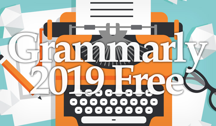 free premium grammarly 2019