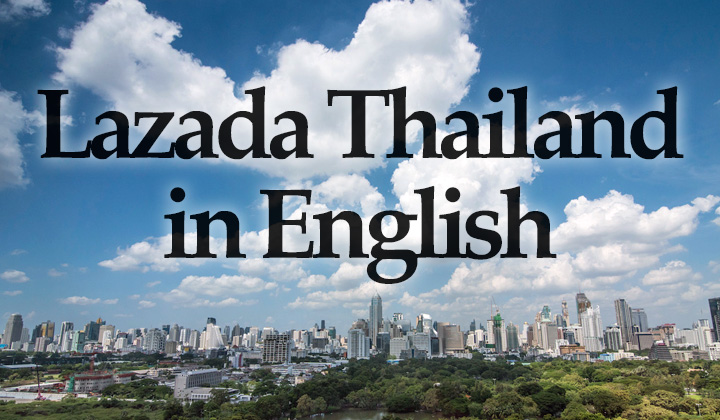 Lazada co th Marketplace in English Thailand Shopping Guide Lazada co th Marketplace in English Thailand Shopping Guide